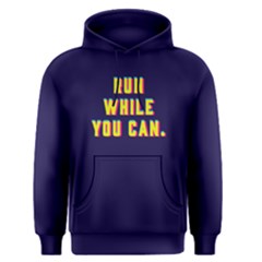Run While You Can - Men s Pullover Hoodie by FunnySaying