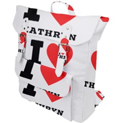 I Love Kathryn Buckle Up Backpack by ilovewhateva