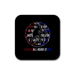 Basketball Never Stops Rubber Square Coaster (4 Pack)  by Valentinaart