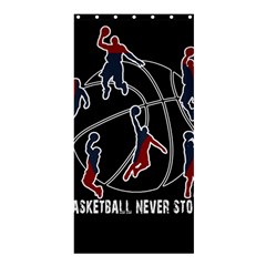 Basketball Never Stops Shower Curtain 36  X 72  (stall)  by Valentinaart