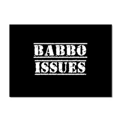 Babbo Issues - Italian Humor Sticker A4 (10 Pack) by ConteMonfrey