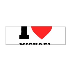 I Love Michael Sticker (bumper) by ilovewhateva