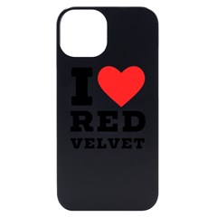 I Love Red Velvet Iphone 14 Black Uv Print Case by ilovewhateva