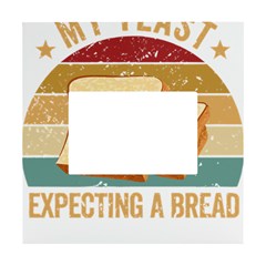 Bread Baking T- Shirt Funny Bread Baking Baker My Yeast Expecting A Bread T- Shirt White Box Photo Frame 4  X 6  by JamesGoode